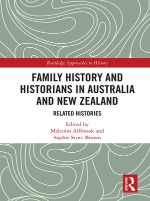 cover image of Family History and Historians in Australia and New Zealand
